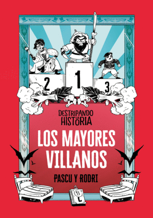 LOS MAYORES VILLANOS (DESTRIPANDO LA HISTORIA 1)