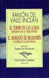 YERMO DE LAS ALMAS/MARQUES DE BRADOMIN NA