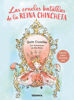 LAS CRUELES BATALLAS DE LA REINA CHINCHETA