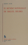 MUNDO NOVELESCO DE M.DELIBES