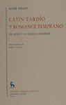LATIN TARDIO Y ROMANCE TEMPRANO
