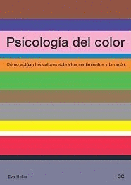 PSICOLOGIA DE COLOR, COMO ACTUAN LOS COLORES