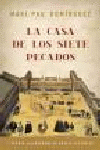 CASA DE LOS SIETE PECADOS,LA P.CAJA GRANADA NOVELA HISTORICA