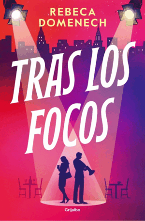 TRAS LOS FOCOS