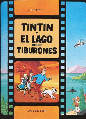 TINTIN Y EL LAGO TIBURONES(RTC)