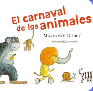 CARNAVAL DE LOS ANIMALES,EL