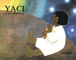 YACI Y SU MUÑECA(KUKURUKU)