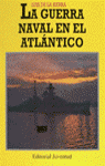 GUERRA NAVAL EN EL ATLANTICO RTCA