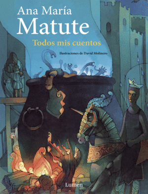 TODOS MIS CUENTOS ANA MARIA MATUTE