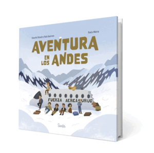 EL MILAGRO DE LOS ANDES