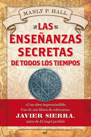 LAS ENSAÑANZAS SECRETAS DE TODOS LOS TIEMPOS