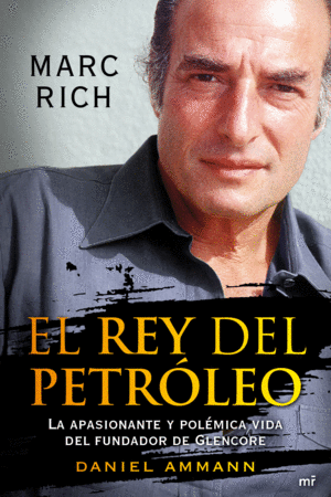 REY DEL PETROLEO, EL