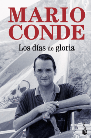 DÍAS DE GLORIA. LOS