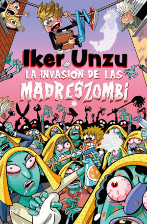 INVASION DE LAS MADRESZOMBI, LA