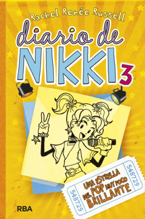 DIARIO DE NIKKI 3: UNA ESTRELLA DEL POP MUY POCO BRILLANTE