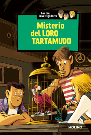 TRES INVESTIGADORES 2 MISTERIO DEL LORO TARTAMUDO