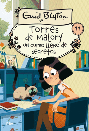 TORRES DE MALORY 11: UN CURSO LLENO  DE SECRETOS