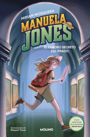 MANUELA JONES 3 EL CUADRO SECRETO DEL PRADO