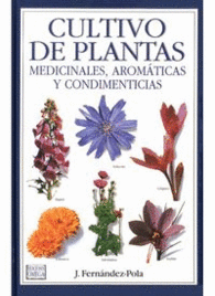 CULTIVO PLANTAS MEDIC.AROMAT.CONDIMENTICIAS
