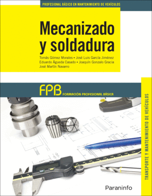 MECANIZADO Y SOLDADURA