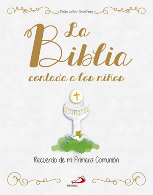LA BIBLIA CONTADA A LOS NIÑOS