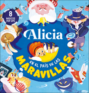 ALICIA EN EL PAIS DE LAS MARAVILLAS