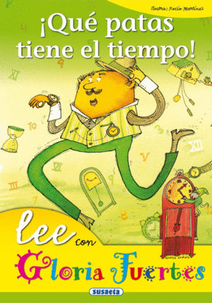 ¡QUÉ PATAS TIENE EL TIEMPO!