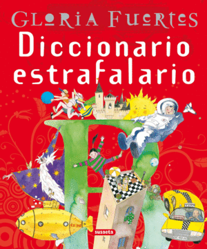 DICC.ESTRAFALARIO-GLORIA FUERTES