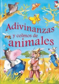 ADIVINANZAS Y COLMOS DE ANIMALES