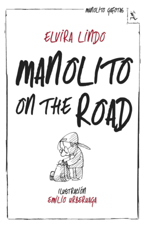 MANOLITO ON THE ROAD.(MANOLITO GAFOTAS).(BIBL.FURT