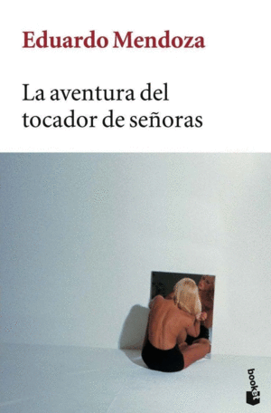 AVENTURA DEL TOCADOR DE SEÑORAS,LA