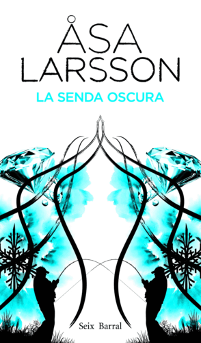 SENDA OSCURA LA