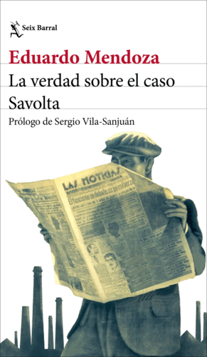VERDAD SOBRE EL CASO SAVOLTA, LA