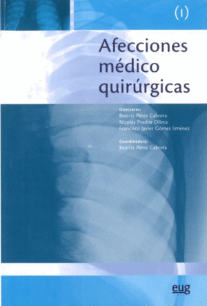 AFECCIONES MEDICO QUIRURGICAS VOL.I