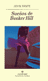 SUEÑOS DE BUNKER HILL