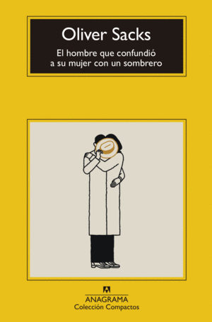 HOMBRE QUE CONFUNDIO A SU MUJER CON UN SOMBRERO,EL
