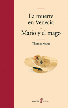 MUERTE EN VENECIA / MARIO Y EL MAGO