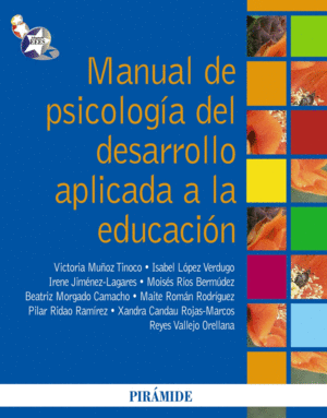 MANUAL DE PSICOLOGIA DEL DESARROLLO APLICADA A LA