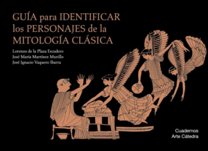 GUIA PARA IDENTIFICAR LOS PERSONAJES DE LA MITOLOGIA CLASICA