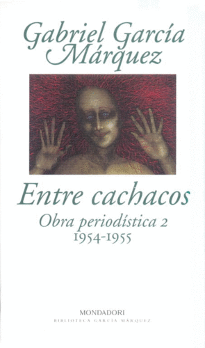 OBRA PERIODISTICA 2 ENTRE CACHACOS