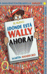 NUEVO ¿DONDE ESTA WALLY AHORA?
