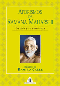 AFORISMOS DE RAMANA MAHARSHI