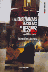 ENSEÑANZAS SECRETAS DE JESUS SEGUN EDGAR CAYCE, LA