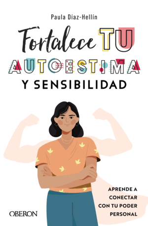 FORTALECE TU AUTOESTIMA