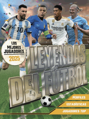 MEJORES JUGADORAS 2025:LEYENDAS DEL FUTBOL