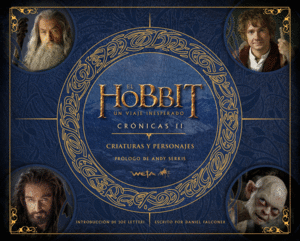 HOBBIT UN VIAJE INESPERADO,EL CRONICAS
