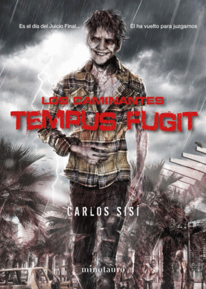 LOS CAMINANTES Nº 05 TEMPUS FUGIT