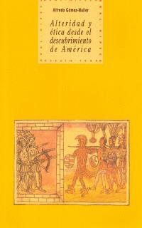 ALTERIDAD Y ETICA DESDE DESCUBRIM.AMERICA