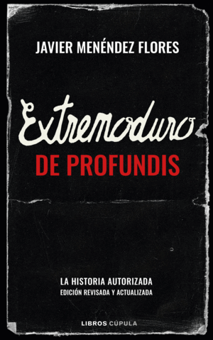 EXTREMODURO DE PROFUNDIS
