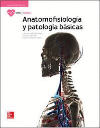 ANATOMOFISIOLOGIA Y PATOLOGIA BASICAS GM 17 CF